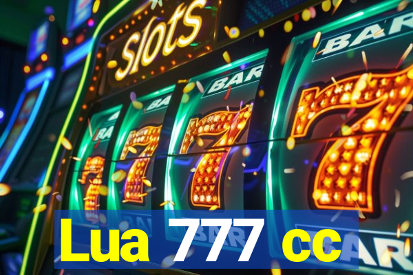 Lua 777 cc